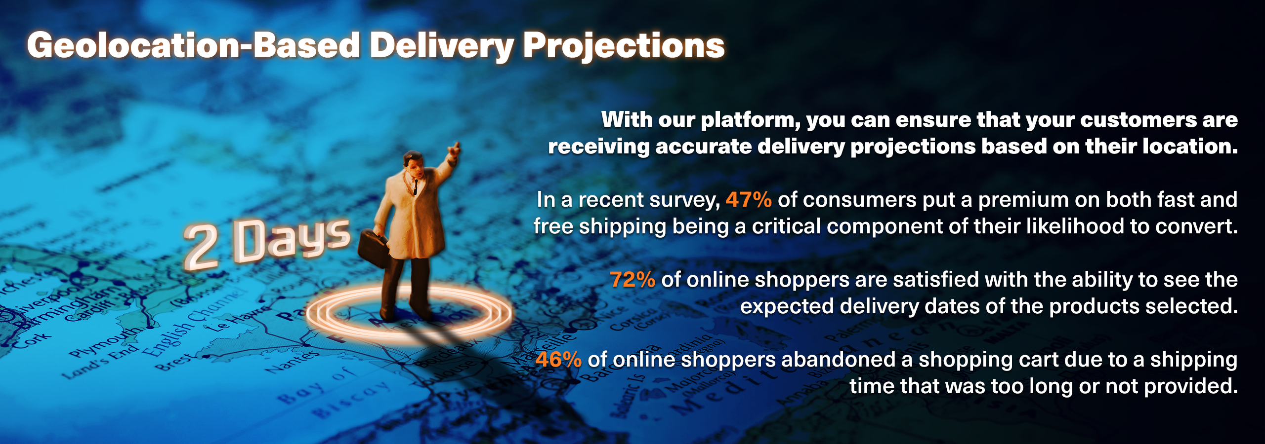 With our platform, you can ensure that your customers are receiving accurate delivery projections based on their location.